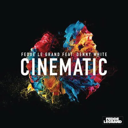 Fedde Le Grand — Cinematic